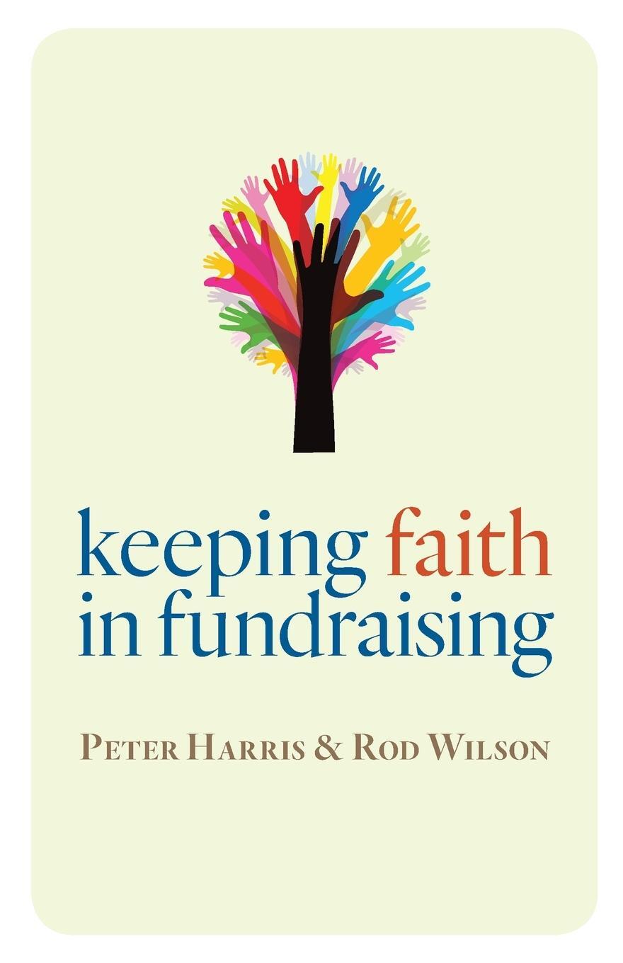 Cover: 9780802874627 | Keeping Faith in Fundraising | Peter Harris (u. a.) | Taschenbuch