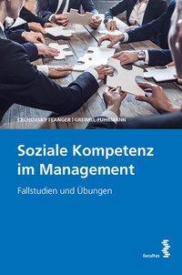 Cover: 9783708915289 | Soziale Kompetenz im Management | Fallstudien und Übungen | Cechovsky