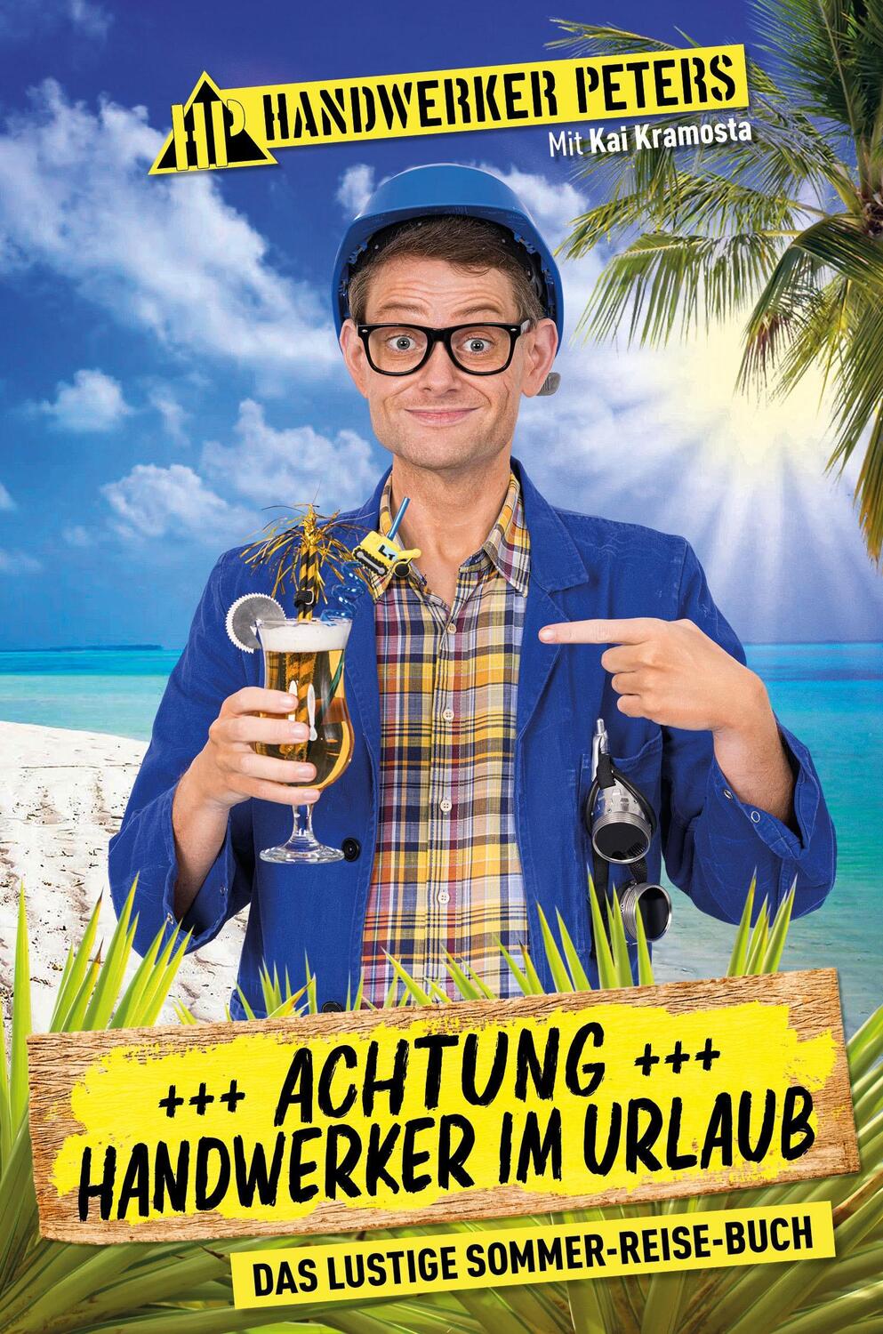 Cover: 9783989426580 | Achtung: Handwerker im Urlaub | Das lustige Sommer-Reise-Buch | Buch