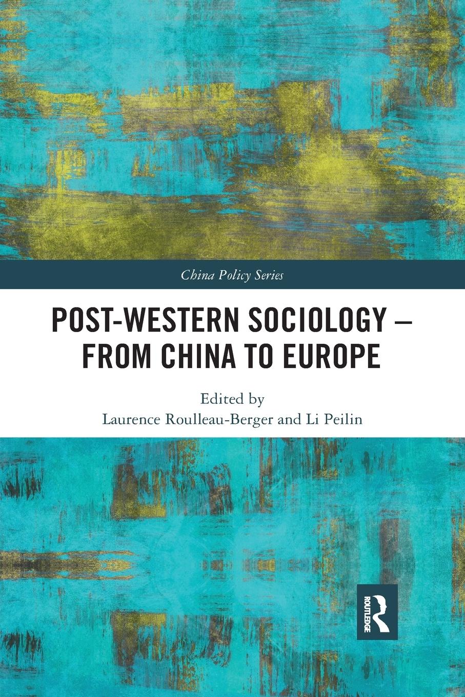 Cover: 9780367444792 | Post-Western Sociology - From China to Europe | Taschenbuch | Englisch