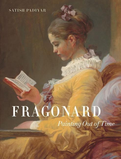 Cover: 9781789142099 | Fragonard | Painting out of Time | Satish Padiyar | Buch | Gebunden