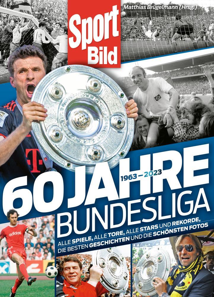 Cover: 9783667126498 | 60 Jahre Bundesliga | Matthias Brügelmann | Buch | Deutsch | 2023