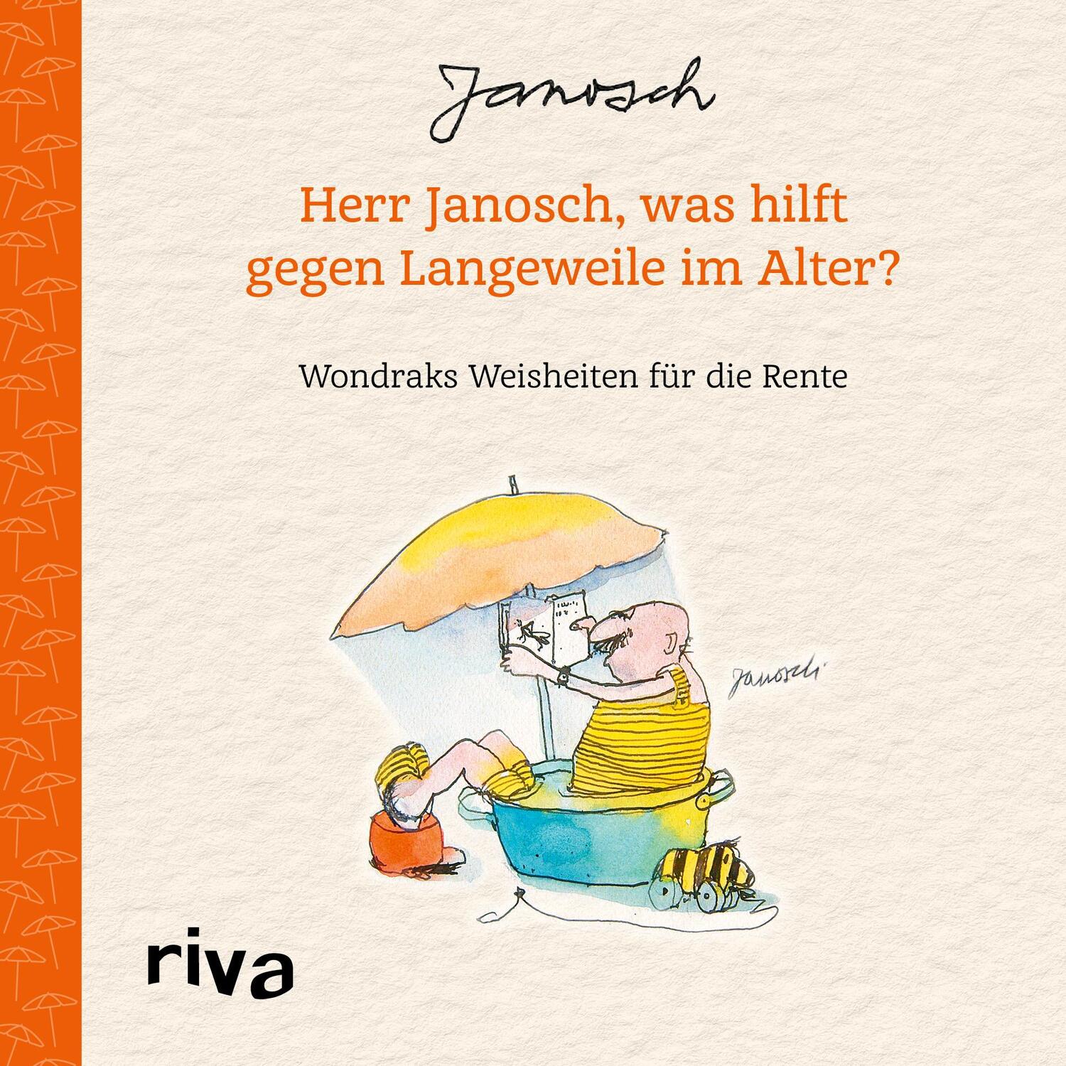Cover: 9783742323439 | Herr Janosch, was hilft gegen Langeweile im Alter? | Janosch | Buch