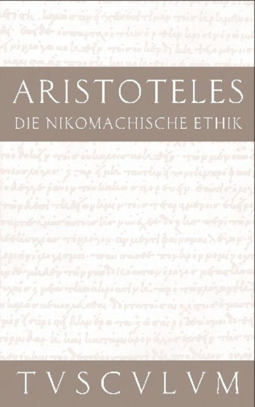 Cover: 9783050054827 | Die Nikomachische Ethik | Griechisch - Deutsch | Aristoteles | Buch