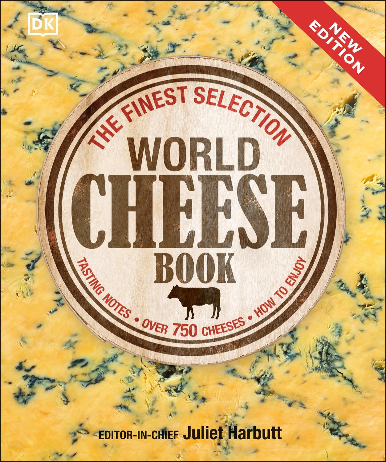 Cover: 9780241186572 | World Cheese Book | DK | Buch | Englisch | 2015 | EAN 9780241186572