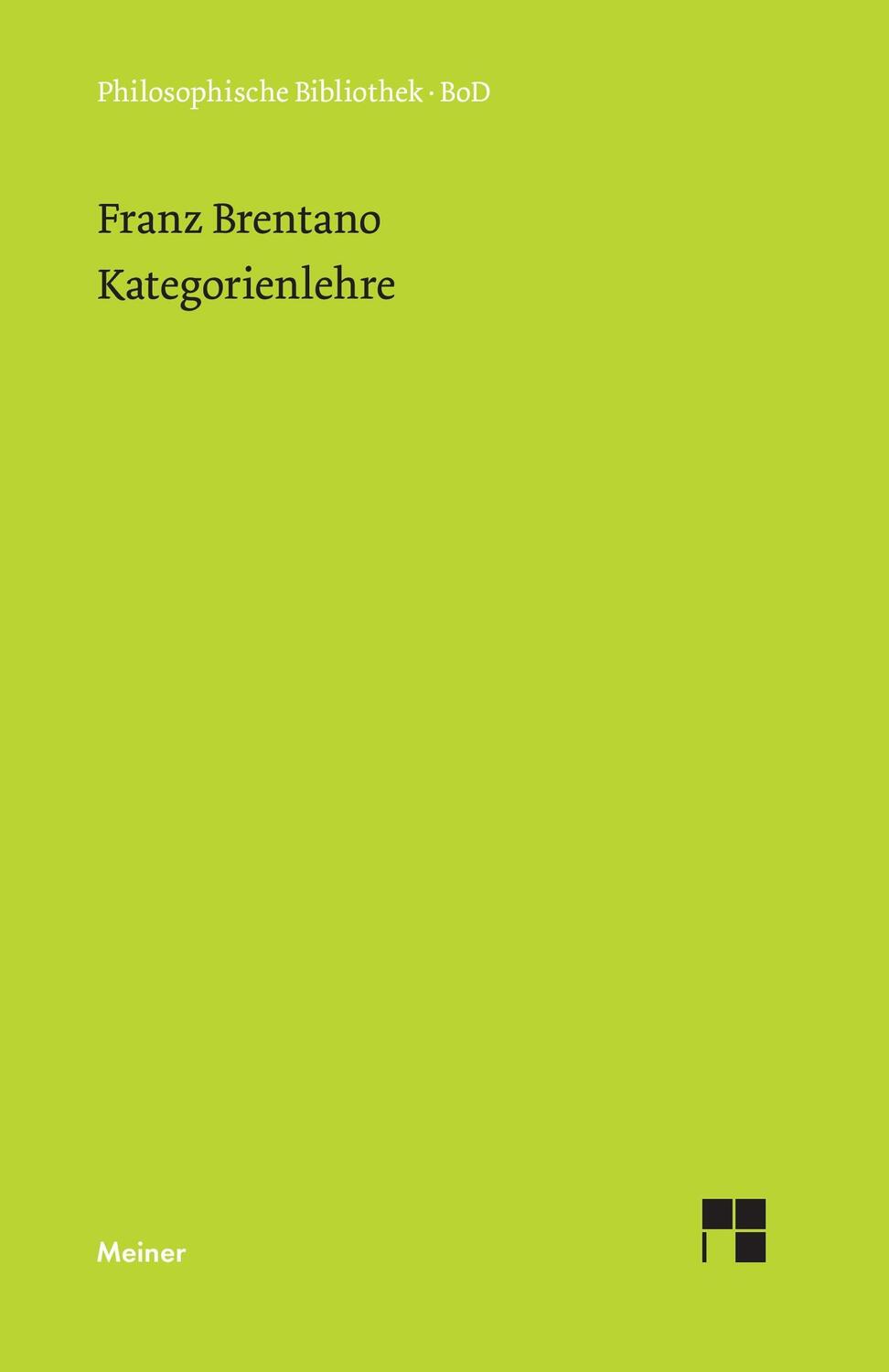 Cover: 9783787300112 | Kategorienlehre | Franz Brentano | Buch | Philosophische Bibliothek
