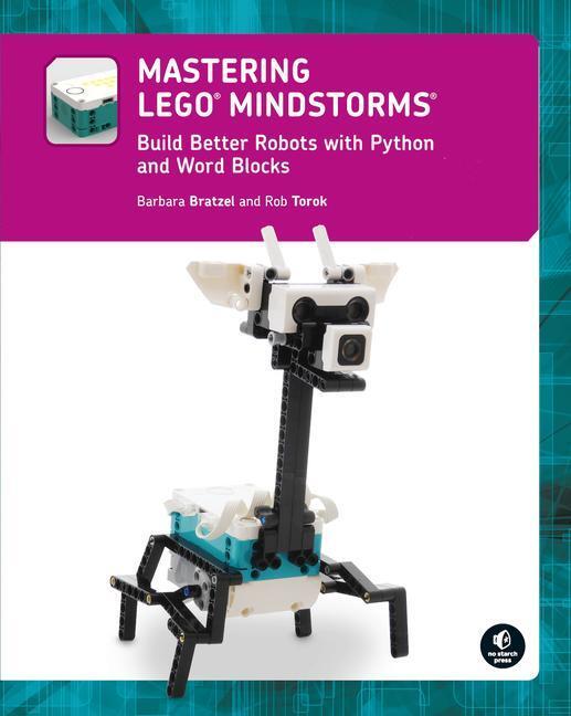 Cover: 9781718503144 | Mastering LEGO® MINDSTORMS | Barbara Bratzel | Taschenbuch | Englisch