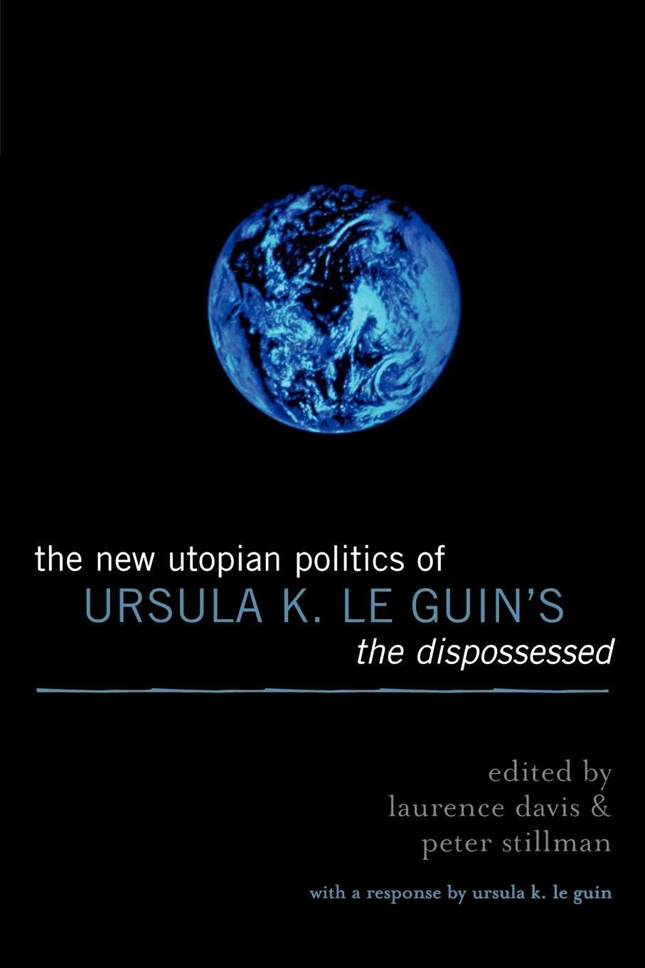Cover: 9780739110867 | The New Utopian Politics of Ursula K. Le Guin's The Dispossessed