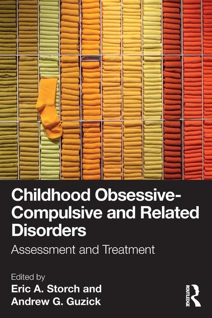 Cover: 9781032478623 | Childhood Obsessive-Compulsive and Related Disorders | Guzick (u. a.)