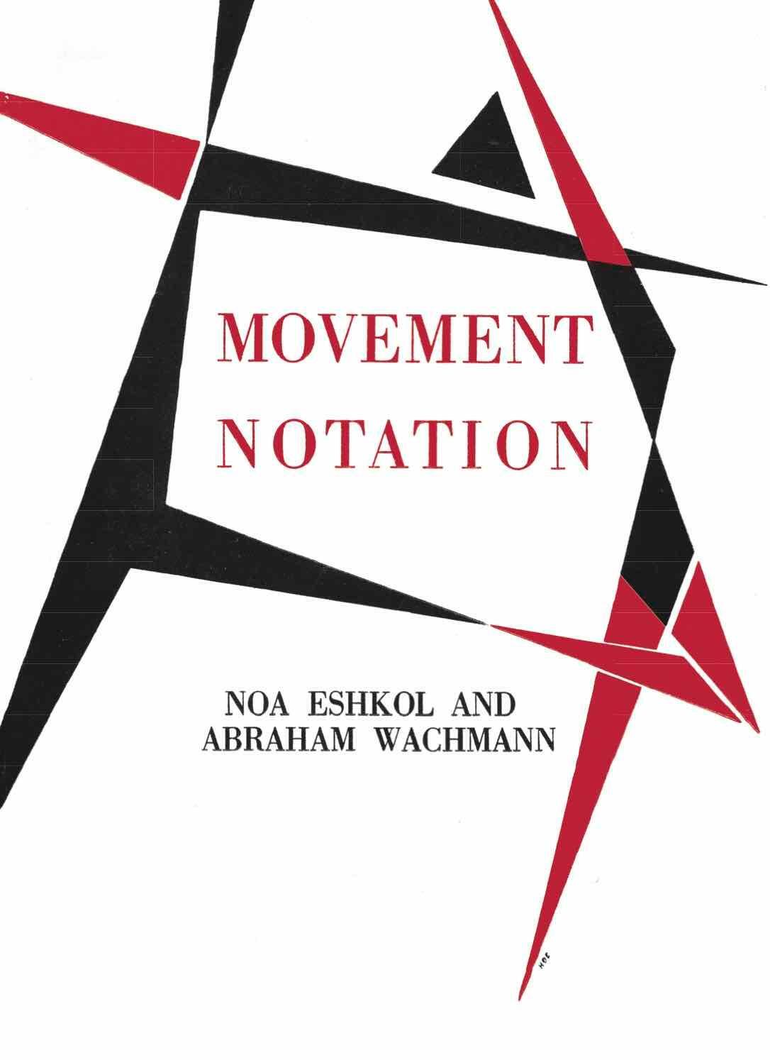 Cover: 9783753306025 | Noa Eshkol and Abraham Wachmann. Movement Notation | Mor Bashan | Buch