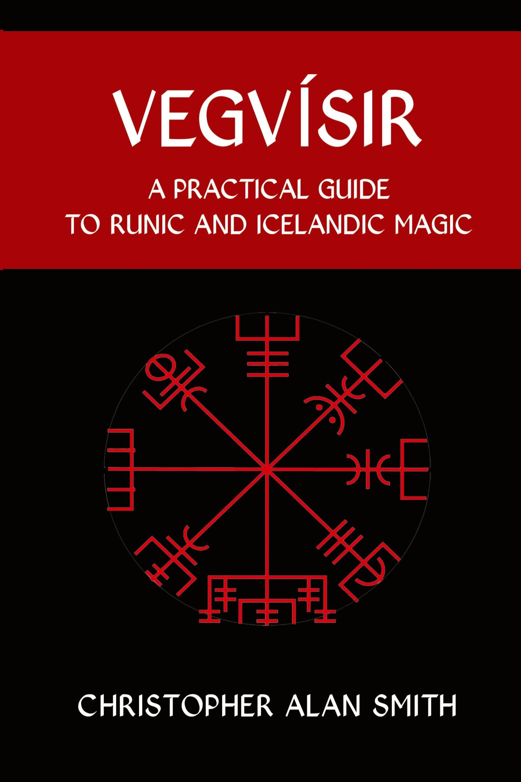 Cover: 9781910191323 | Vegvisir | A Practical Guide to Runic and Icelandic Magic | Smith