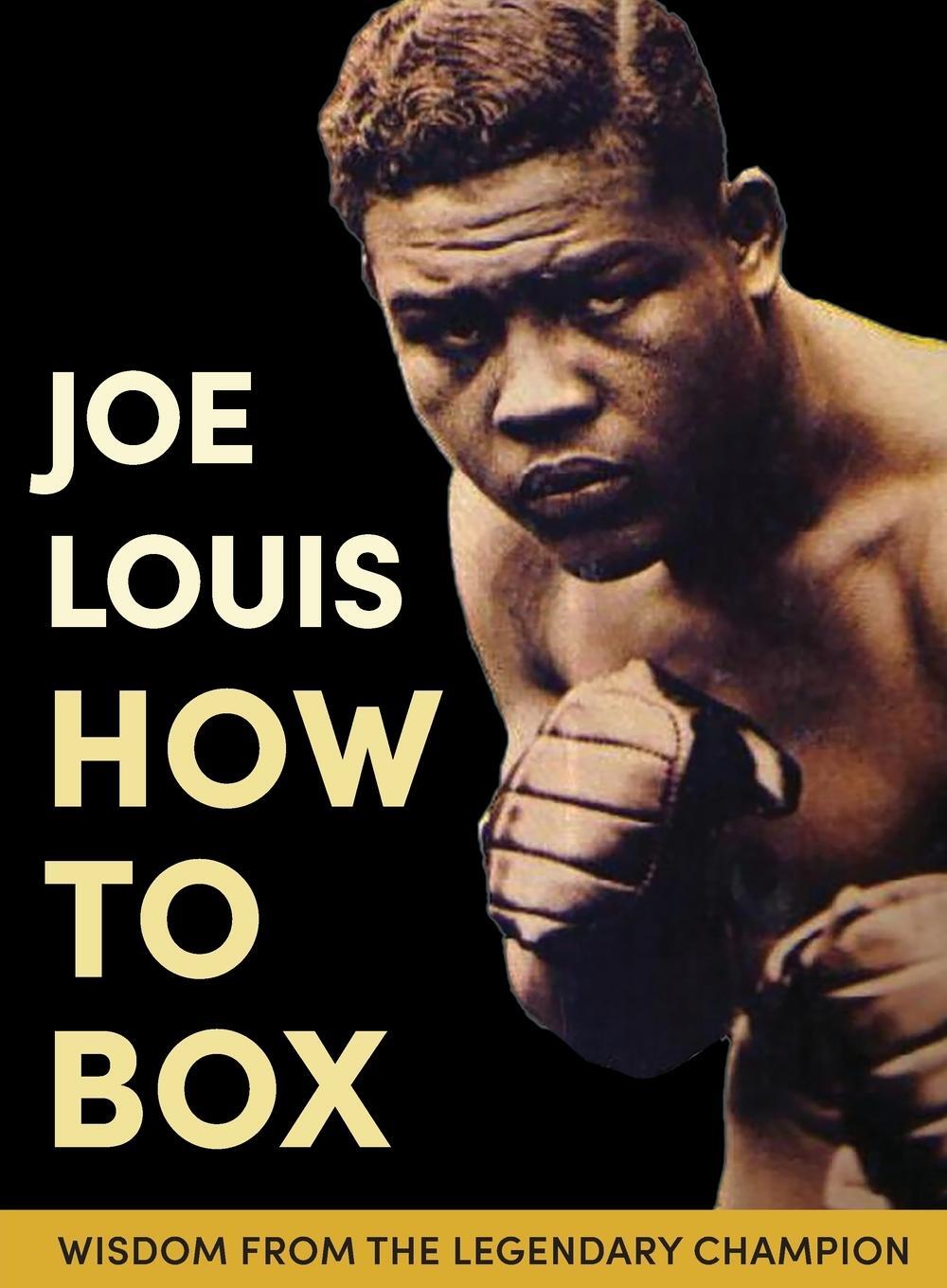 Cover: 9781648370168 | Joe Louis' How to Box | Joe Louis | Taschenbuch | Paperback | Englisch