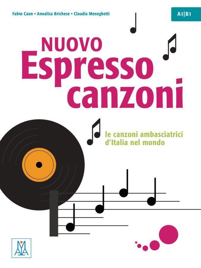Cover: 9783194854666 | Nuovo Espresso 1 -3 einsprachige Ausgabe - canzoni | Caon (u. a.)