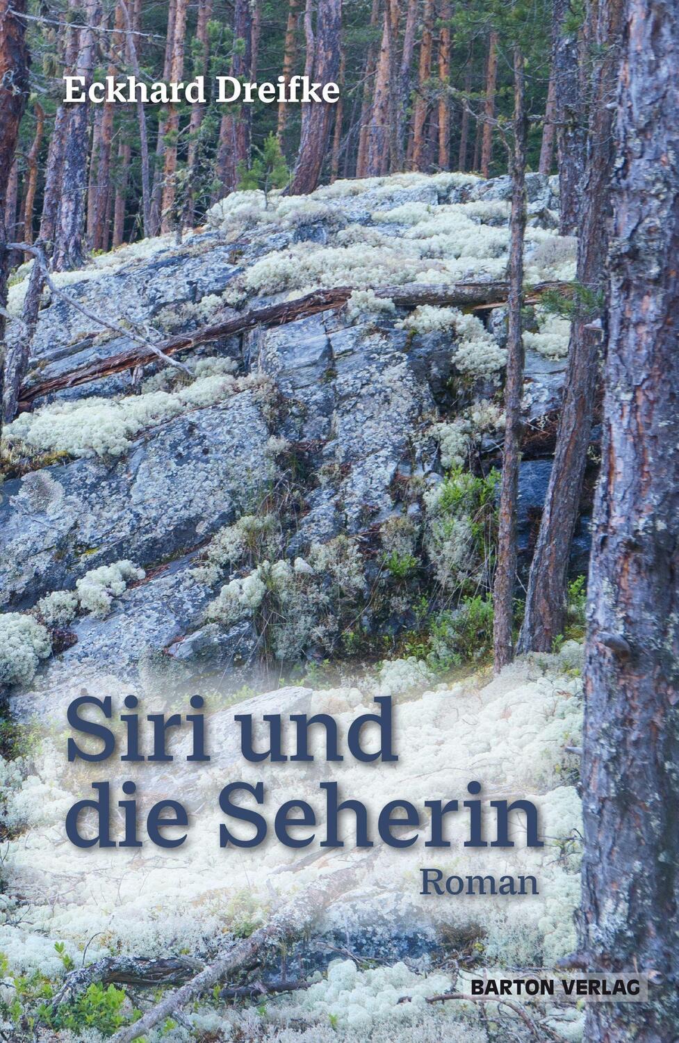 Cover: 9783934648739 | Siri und die Seherin | Roman | Eckhard Dreifke | Taschenbuch | Deutsch