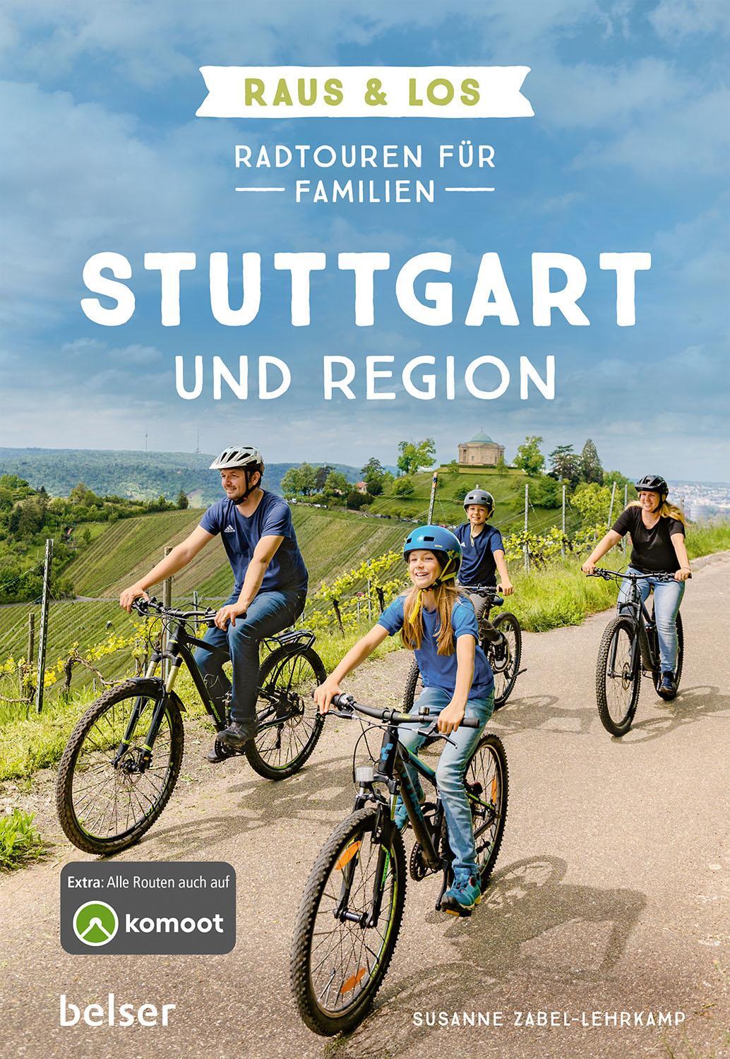 Cover: 9783989050457 | Radtouren für Familien Stuttgart &amp; Region | Susanne Zabel-Lehrkamp