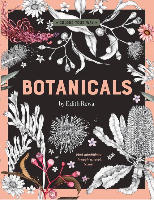 Cover: 9781760508074 | Botanicals by Edith Rewa | A Colouring Book | Edith Rewa | Taschenbuch