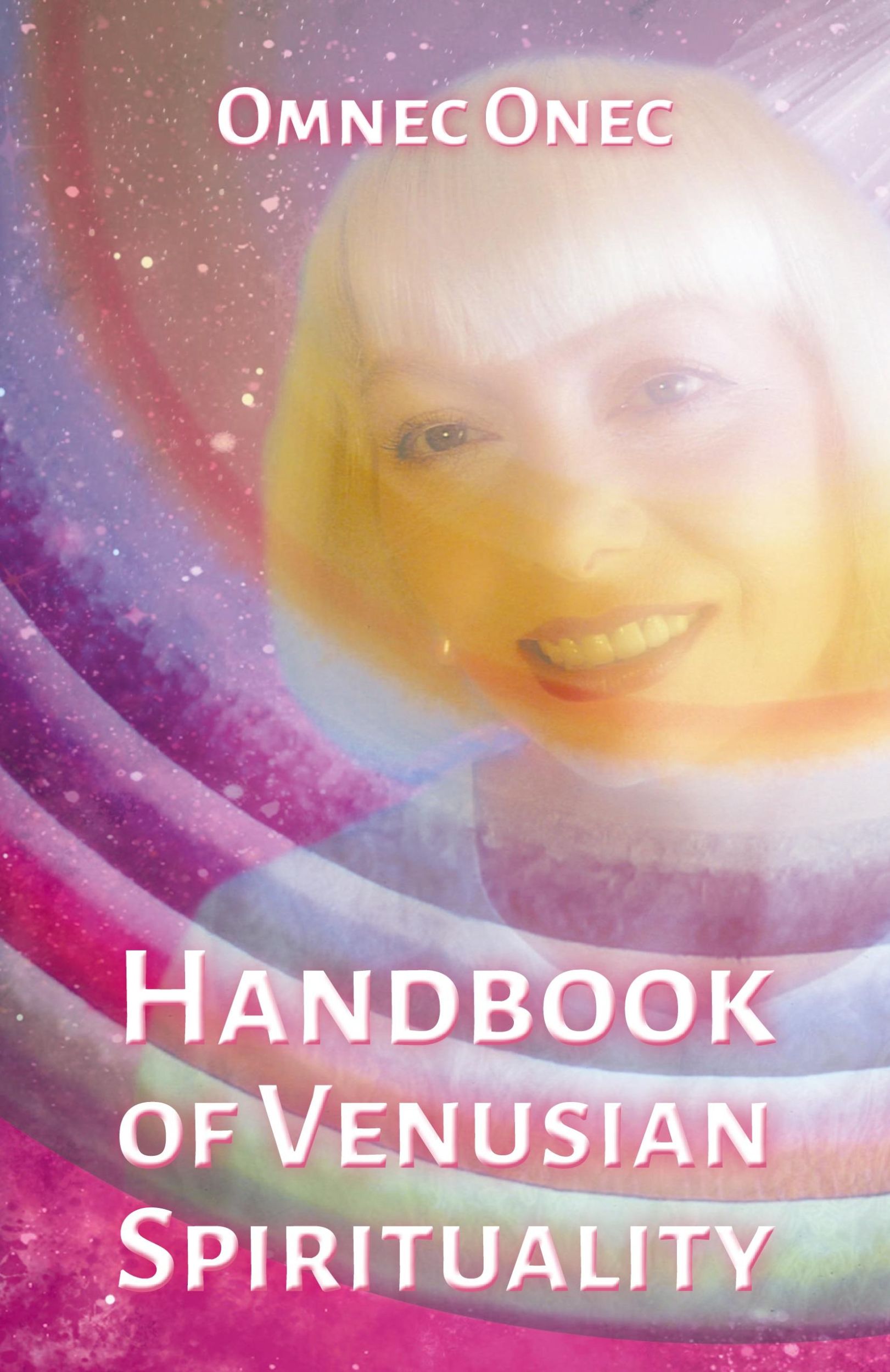 Cover: 9783910804111 | Handbook of Venusian Spirituality | Omnec Onec | Taschenbuch | 2023