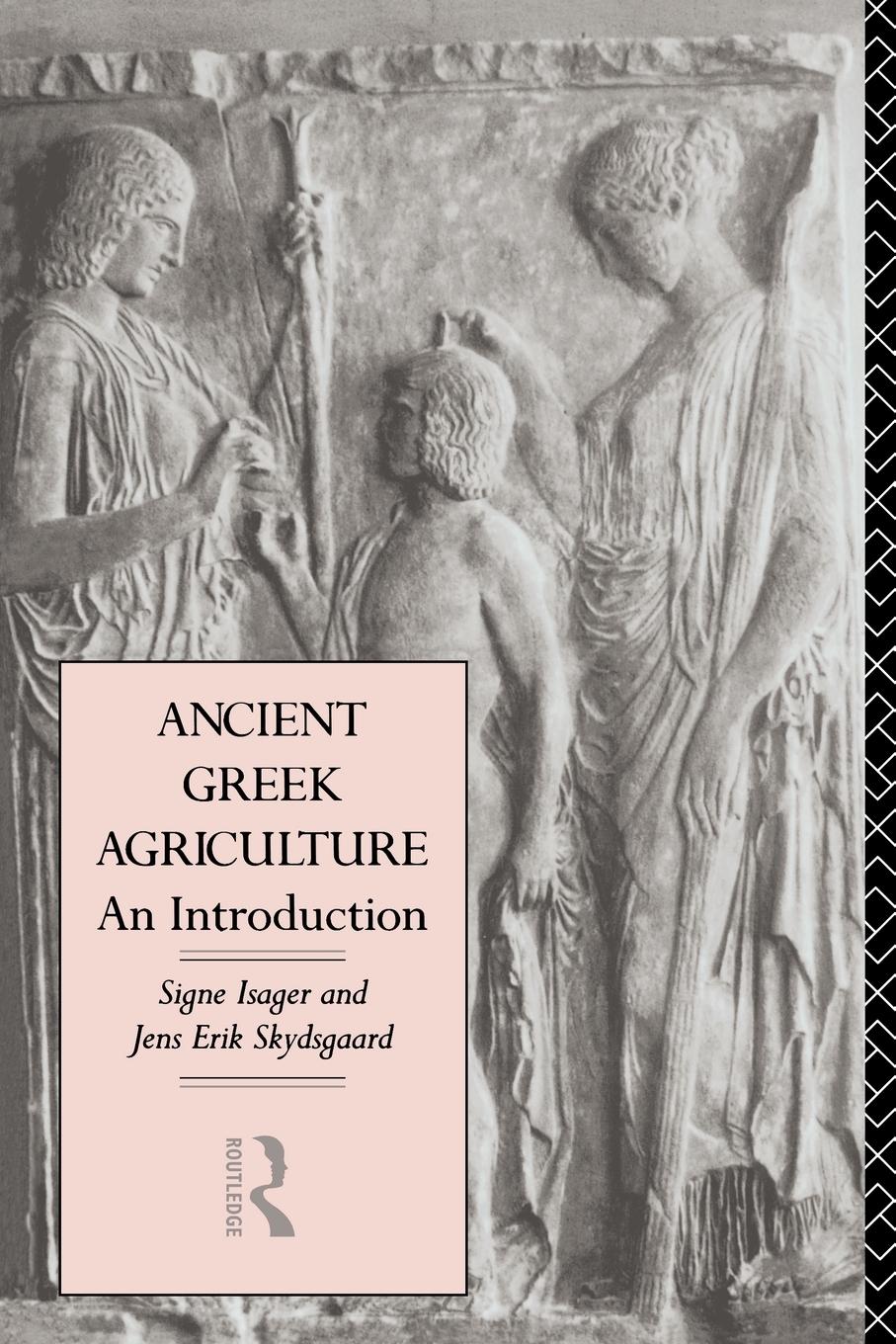 Cover: 9780415116718 | Ancient Greek Agriculture | An Introduction | Signe Isager (u. a.)