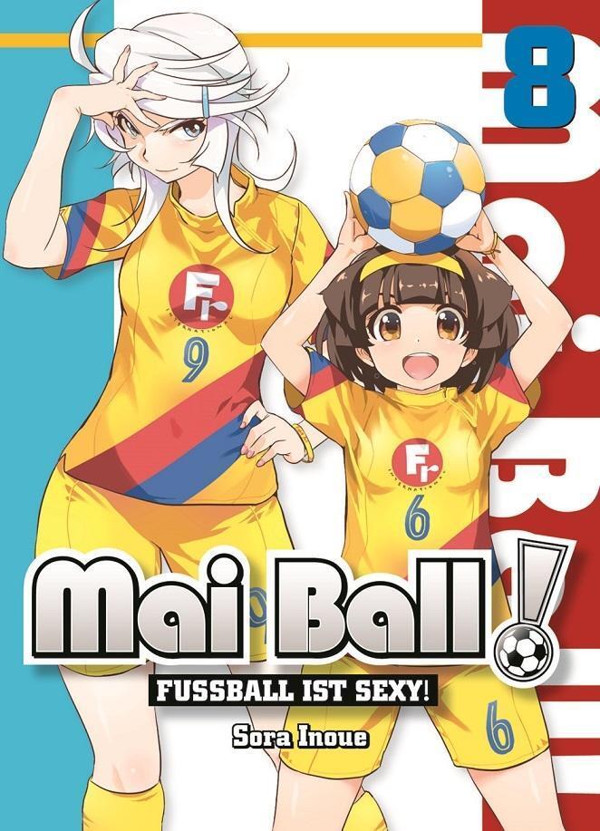 Cover: 9783741602276 | Mai Ball - Fußball ist sexy! 08 | Mai Ball - Fußball ist sexy! 8