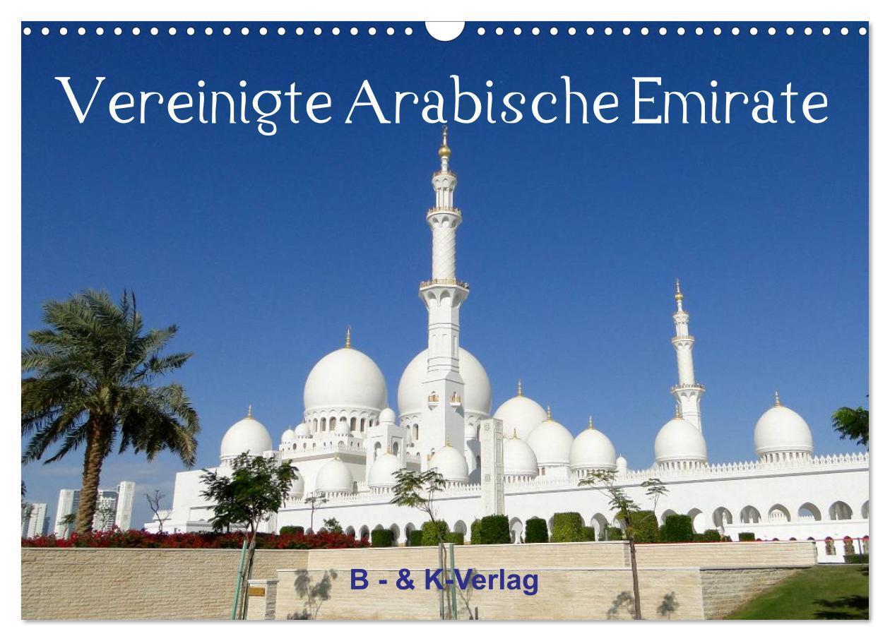 Cover: 9783383506314 | Vereinigte Arabische Emirate (Wandkalender 2024 DIN A3 quer),...