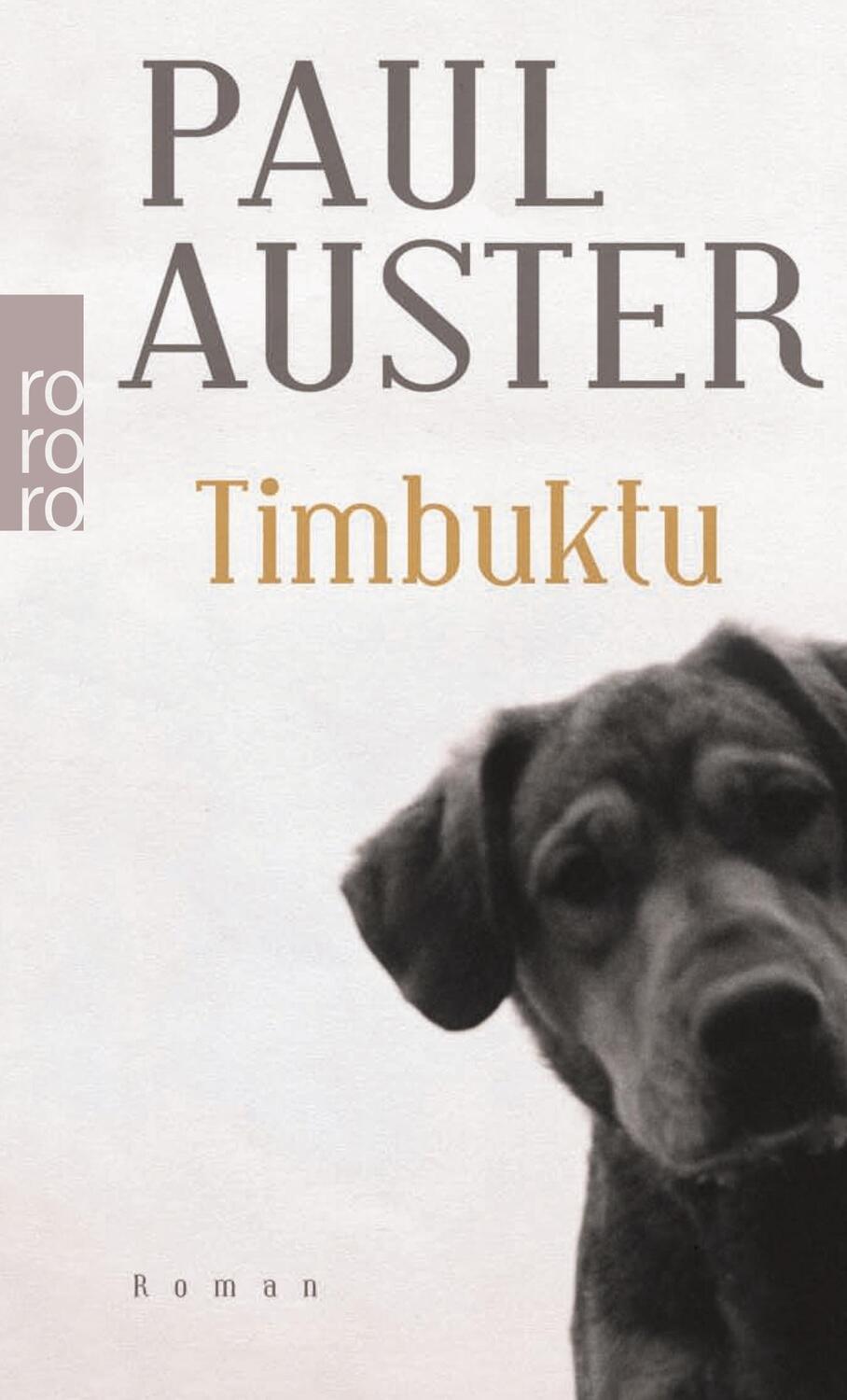 Cover: 9783499228827 | Timbuktu | Paul Auster | Taschenbuch | Paperback | 192 S. | Deutsch