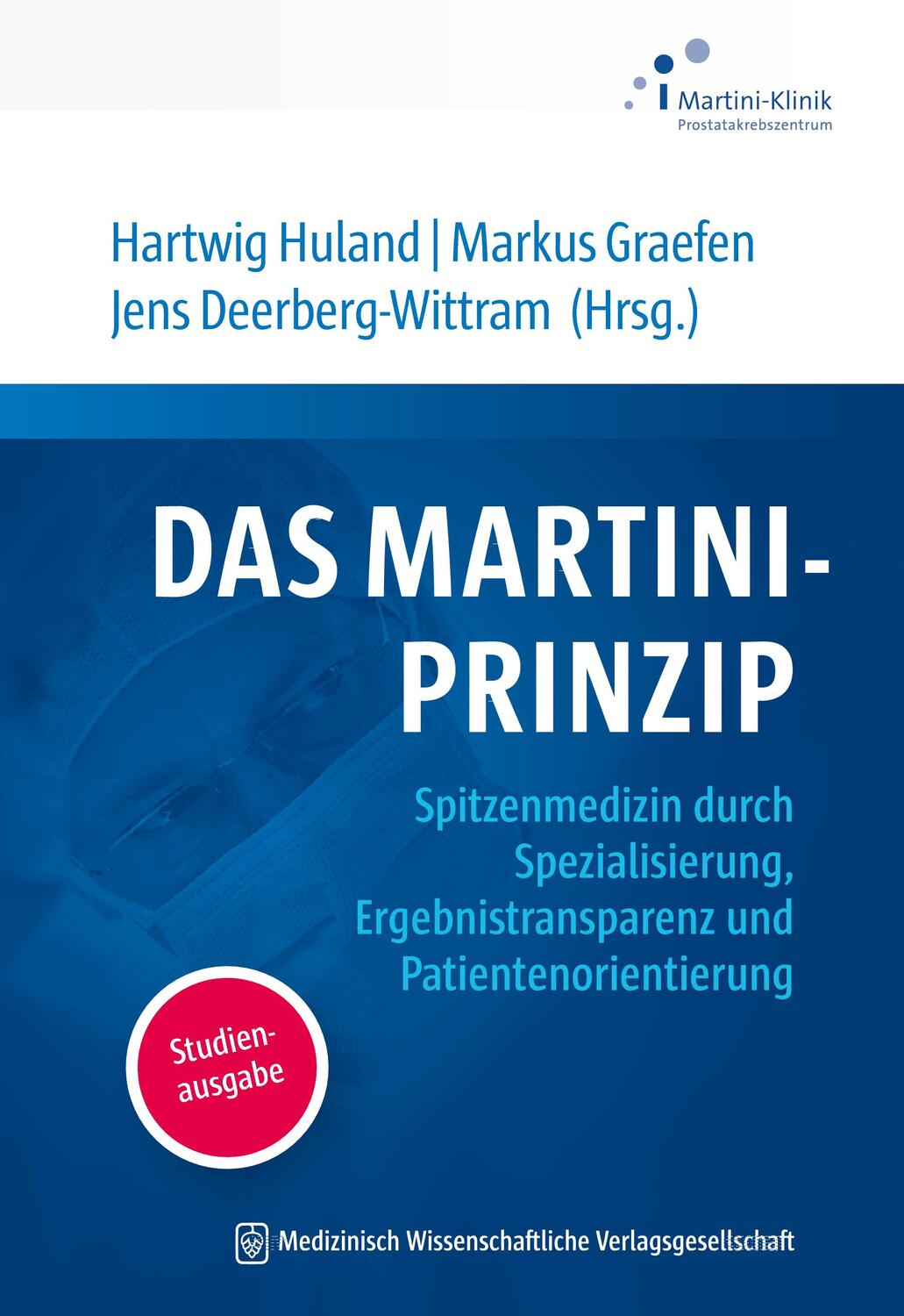 Cover: 9783954667383 | Das Martini-Prinzip | Hartwig Huland (u. a.) | Taschenbuch | Deutsch