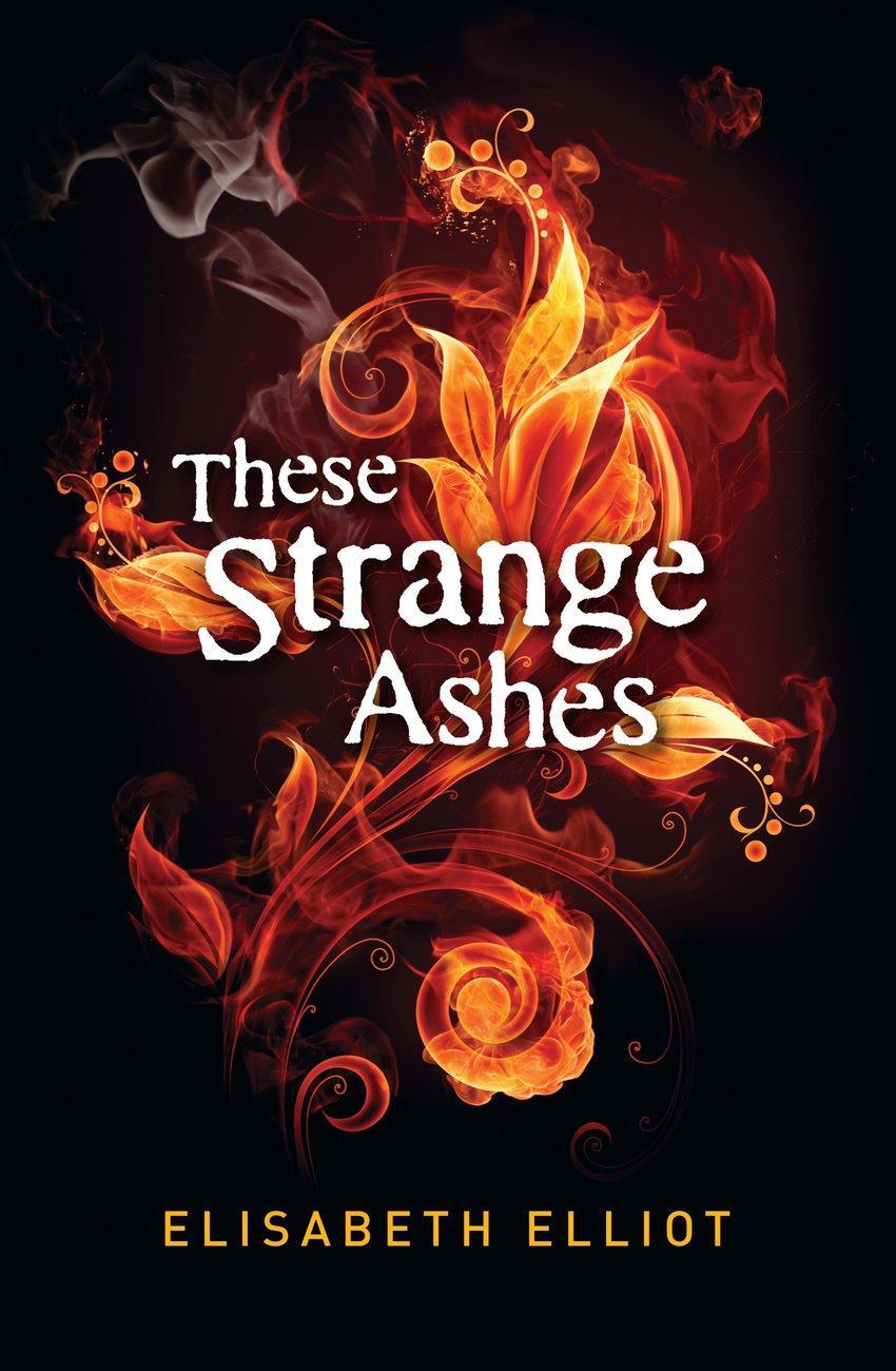 Cover: 9781850788492 | These Strange Ashes | Elisabeth Elliot | Taschenbuch | Englisch | 2009