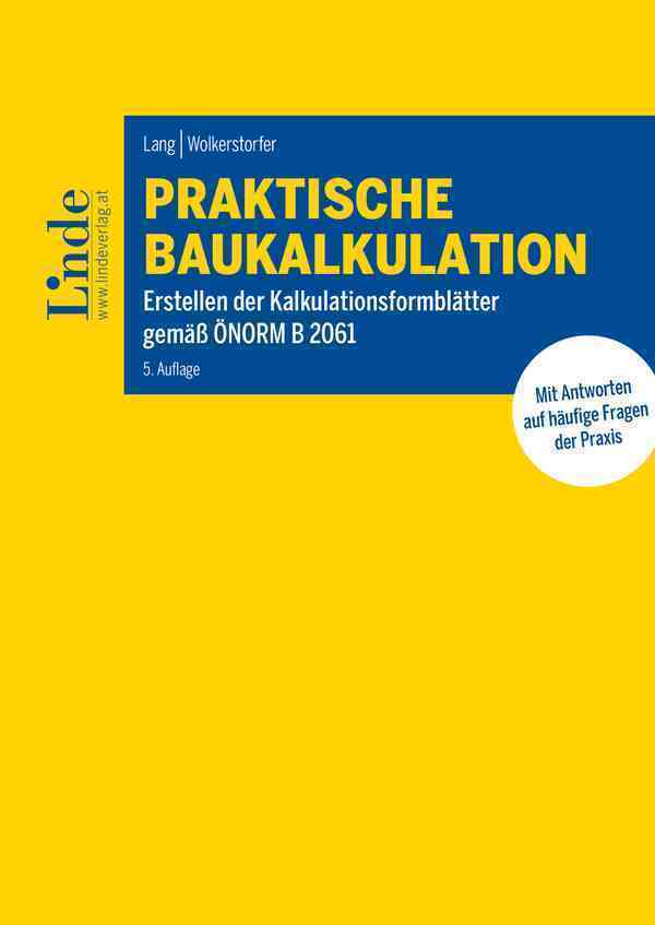 Cover: 9783707316766 | Praktische Baukalkulation | Christian Lang (u. a.) | Taschenbuch