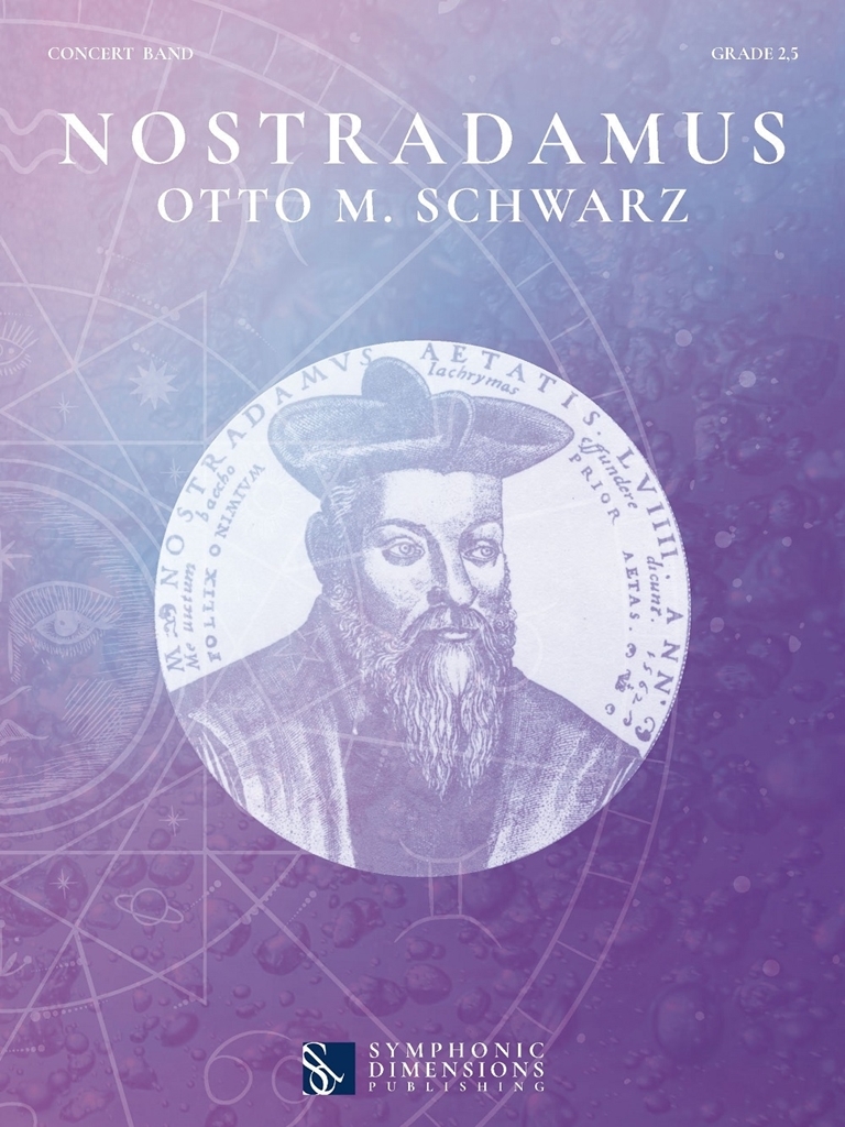 Cover: 9790502950996 | Nostradamus - Concert Band Score | Otto M. Schwarz | Partitur | 2021