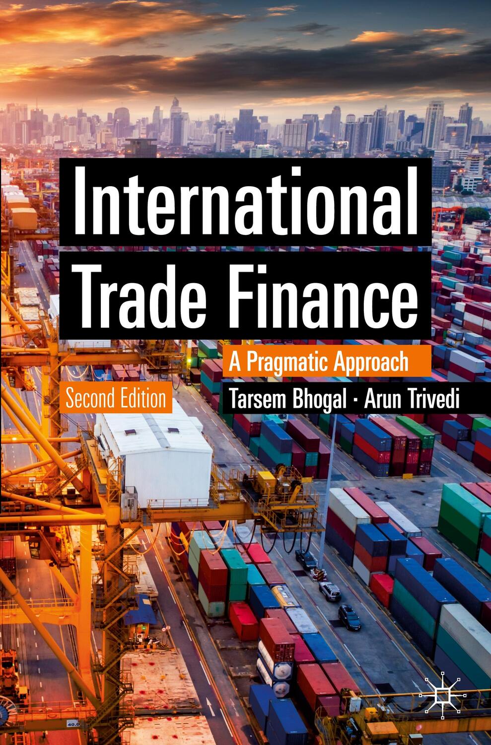 Cover: 9783030245429 | International Trade Finance | A Pragmatic Approach | Trivedi (u. a.)