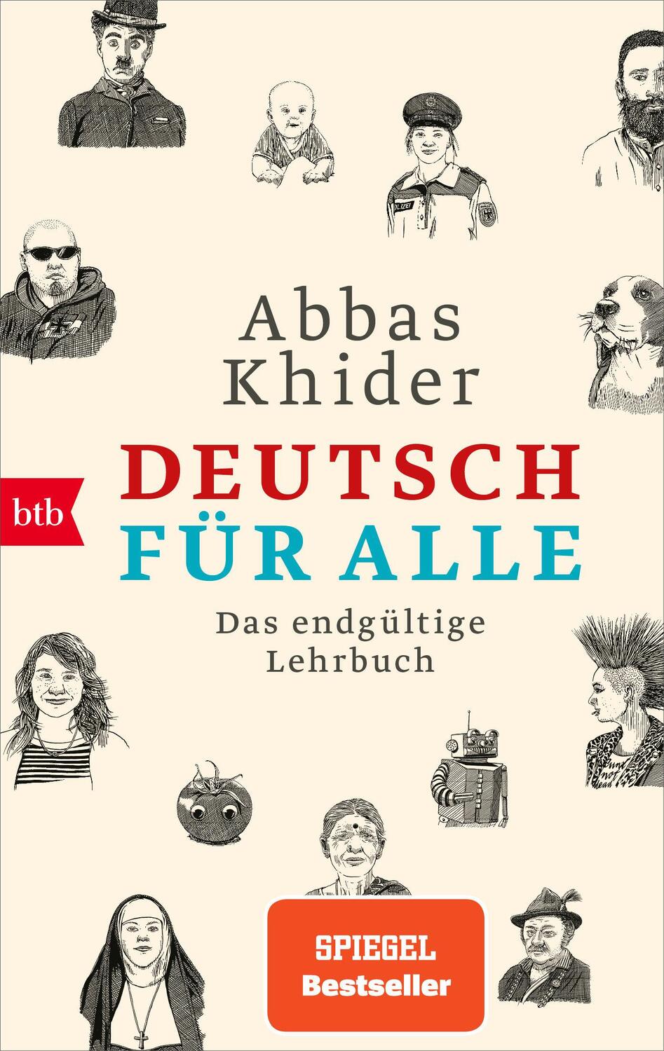 Cover: 9783442719617 | Deutsch für alle | Das endgültige Lehrbuch | Abbas Khider | Buch | btb