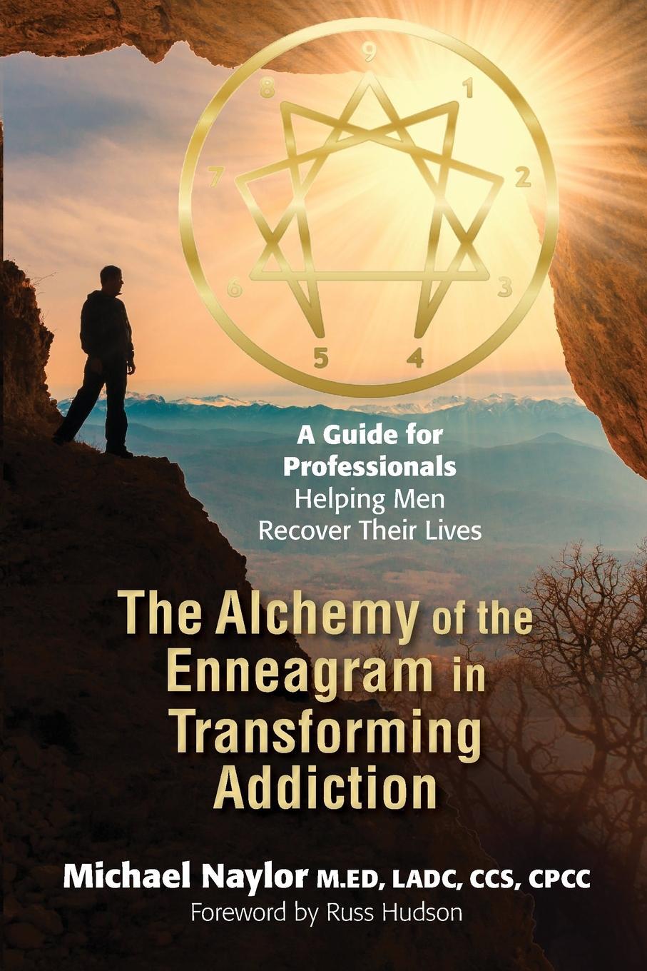 Cover: 9798986942001 | The Alchemy of the Enneagram in Transforming Addiction | Naylor | Buch