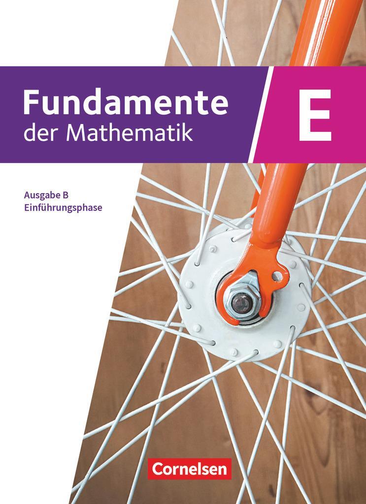 Cover: 9783060098514 | Fundamente der Mathematik Einführungsphase. Ausgabe B - Schulbuch