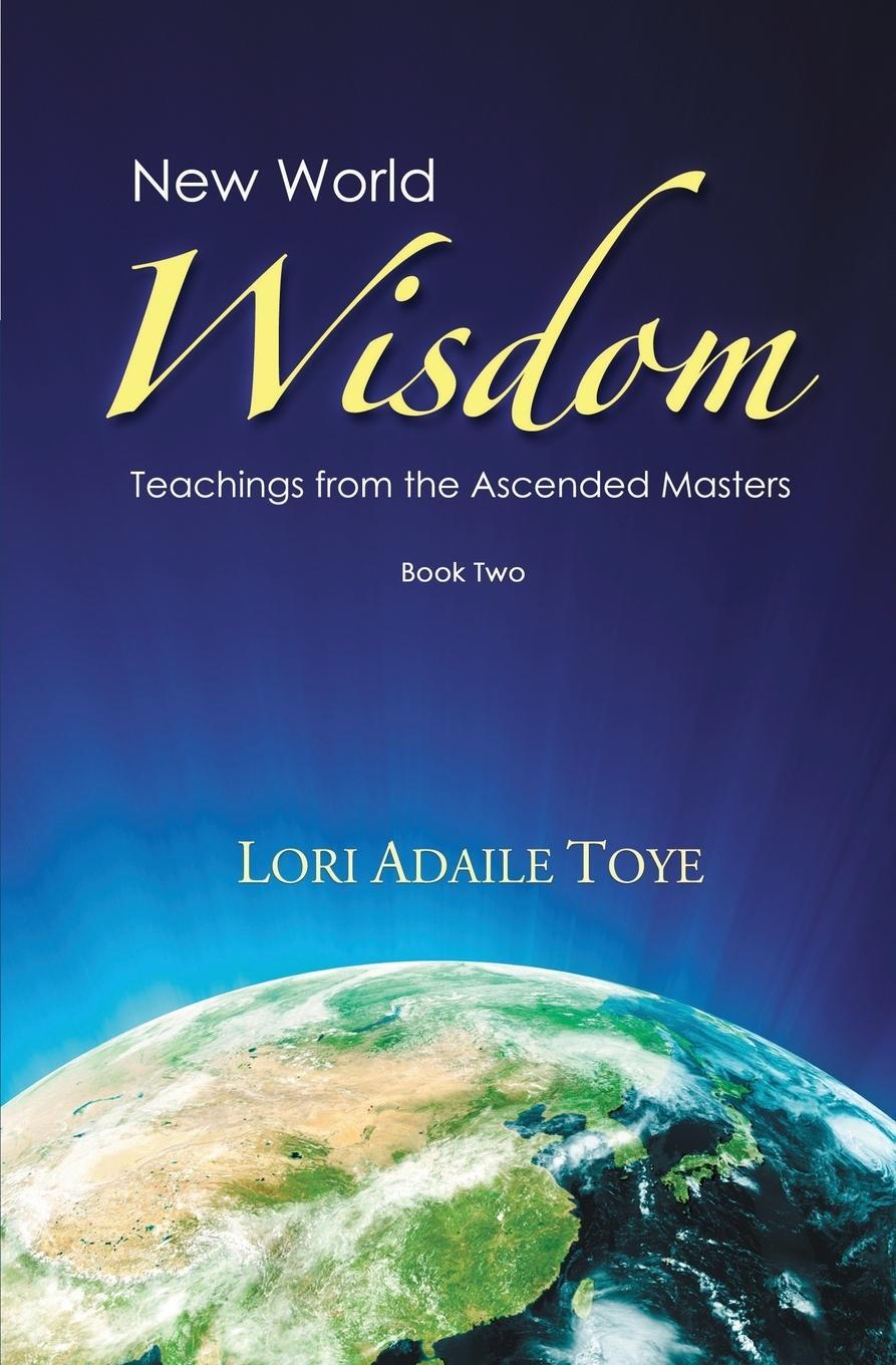 Cover: 9781880050668 | New World Wisdom, Book Two | Teachings from the Ascended Masters