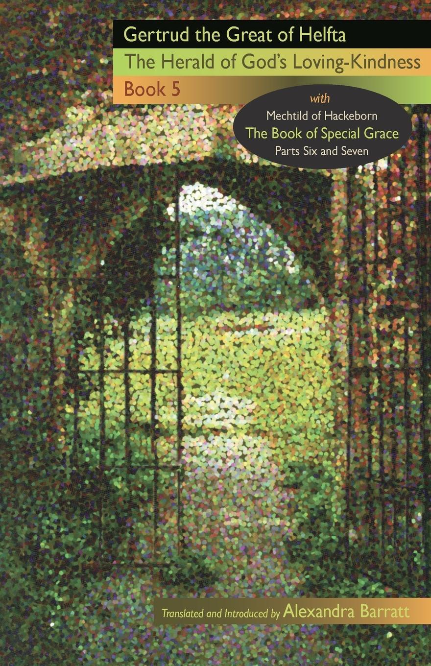 Cover: 9780879071868 | Herald of God's Loving-Kindness | Book 5 | Gertrud the Great of Helfta