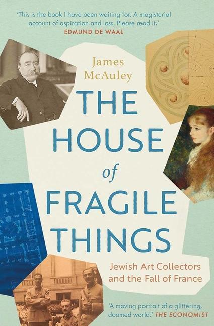Cover: 9780300264692 | The House of Fragile Things | James McAuley | Taschenbuch | Englisch
