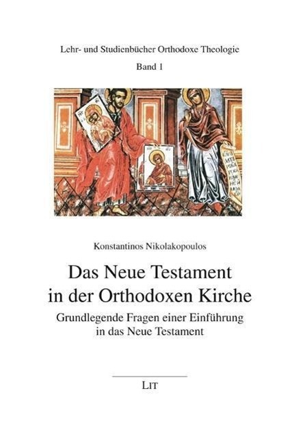 Cover: 9783643108692 | Das Neue Testament in der Orthodoxen Kirche | Nikolakopoulos | Buch