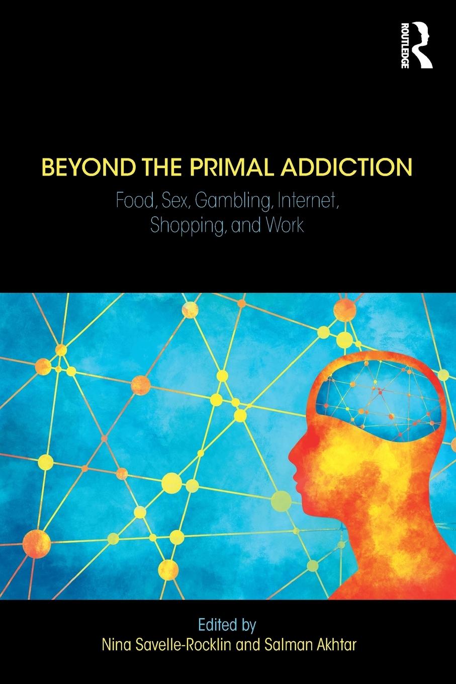 Cover: 9780367150723 | Beyond the Primal Addiction | Nina Savelle-Rocklin (u. a.) | Buch