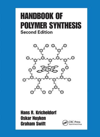 Cover: 9780367578220 | Handbook of Polymer Synthesis | Second Edition | Kricheldorf (u. a.)