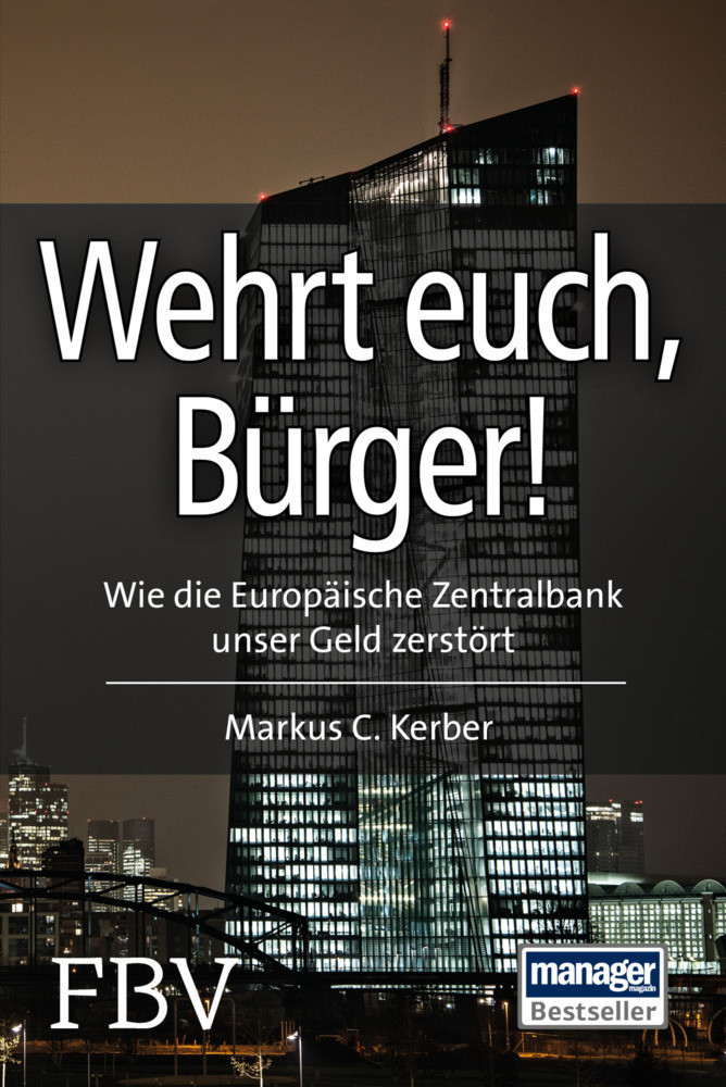Cover: 9783898799256 | Wehrt Euch, Bürger! | Markus C. Kerber | Taschenbuch | 2015