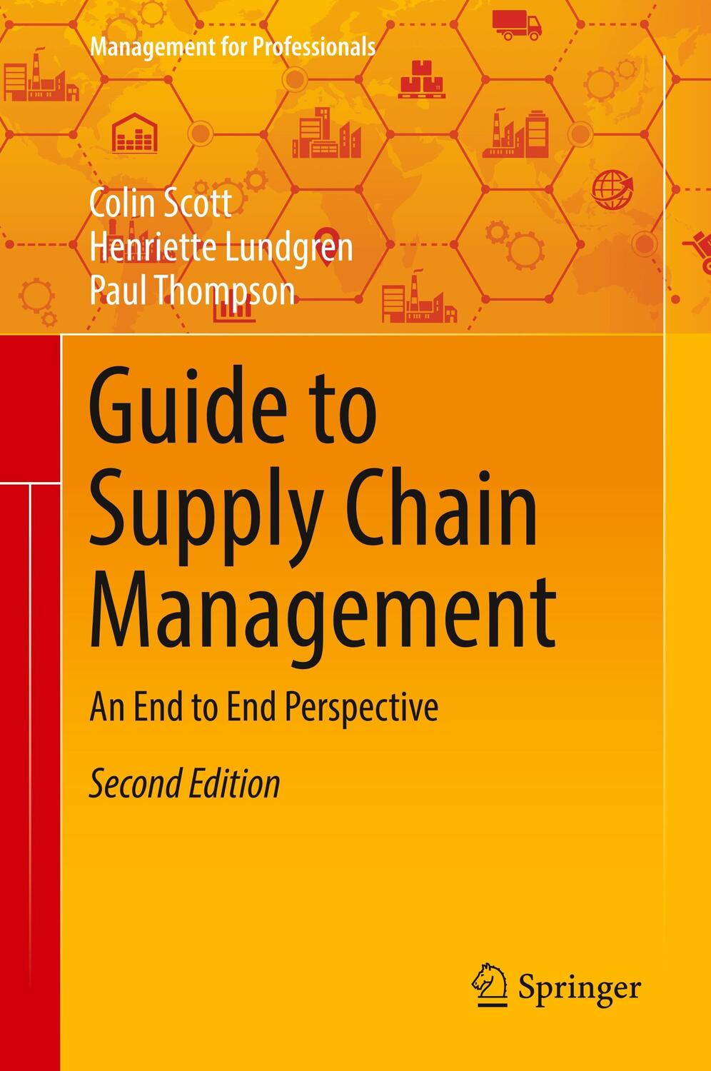 Cover: 9783319771847 | Guide to Supply Chain Management | An End to End Perspective | Buch