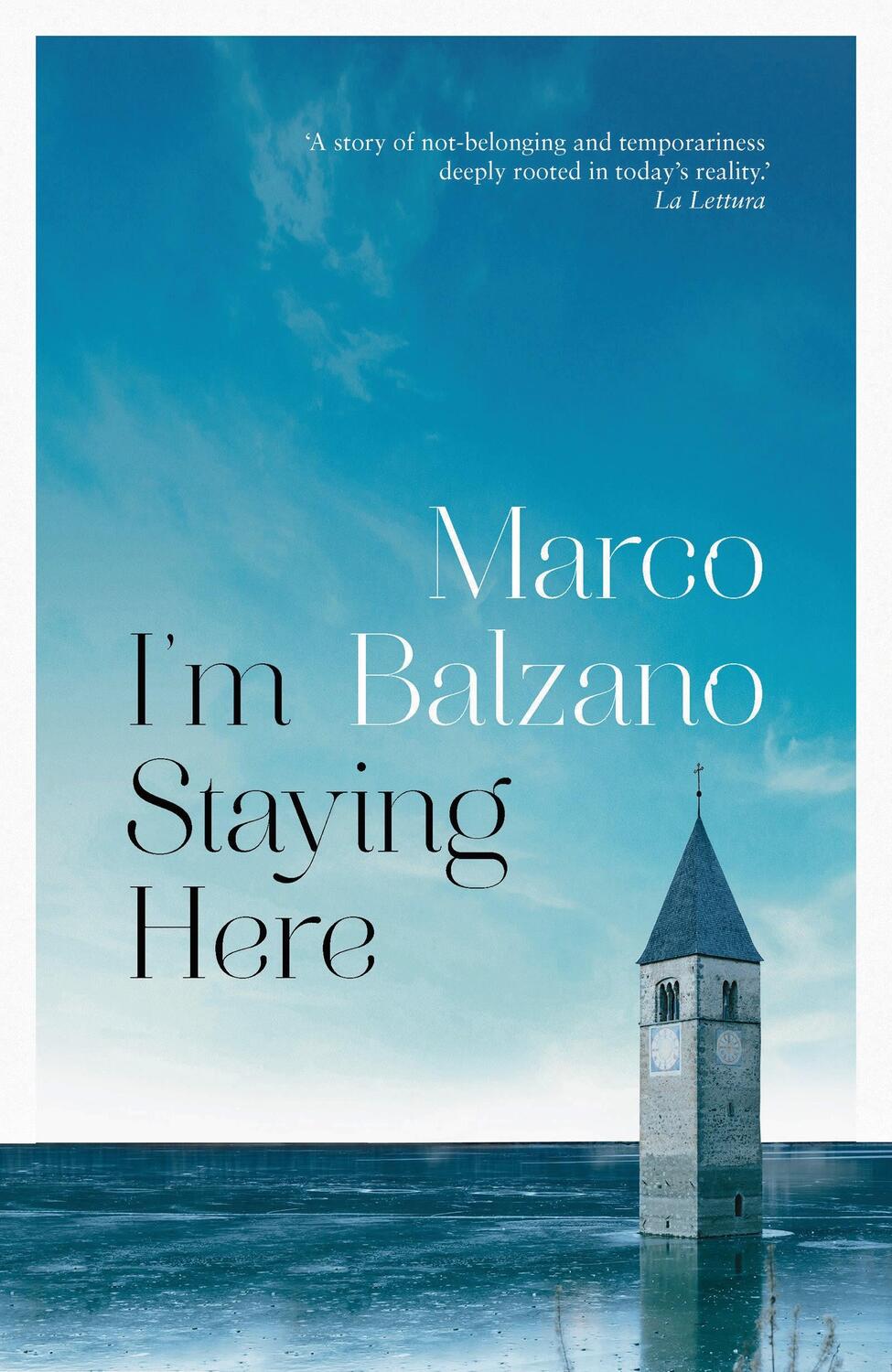 Cover: 9781789545081 | I'm Staying Here | Marco Balzano | Buch | Gebunden | Englisch | 2020