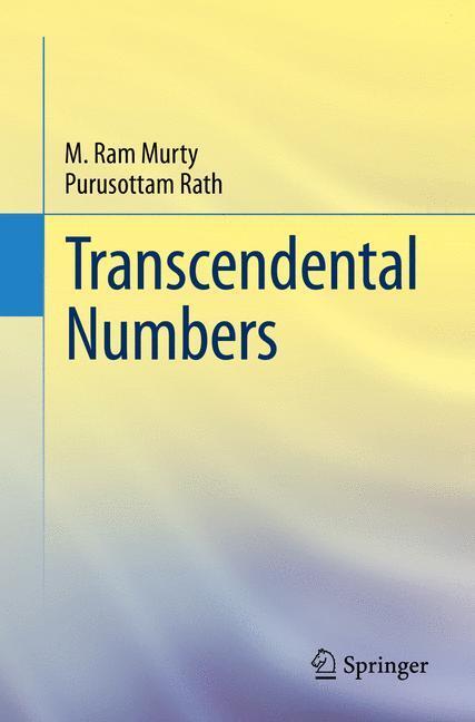 Cover: 9781493908318 | Transcendental Numbers | Purusottam Rath (u. a.) | Taschenbuch | XIV