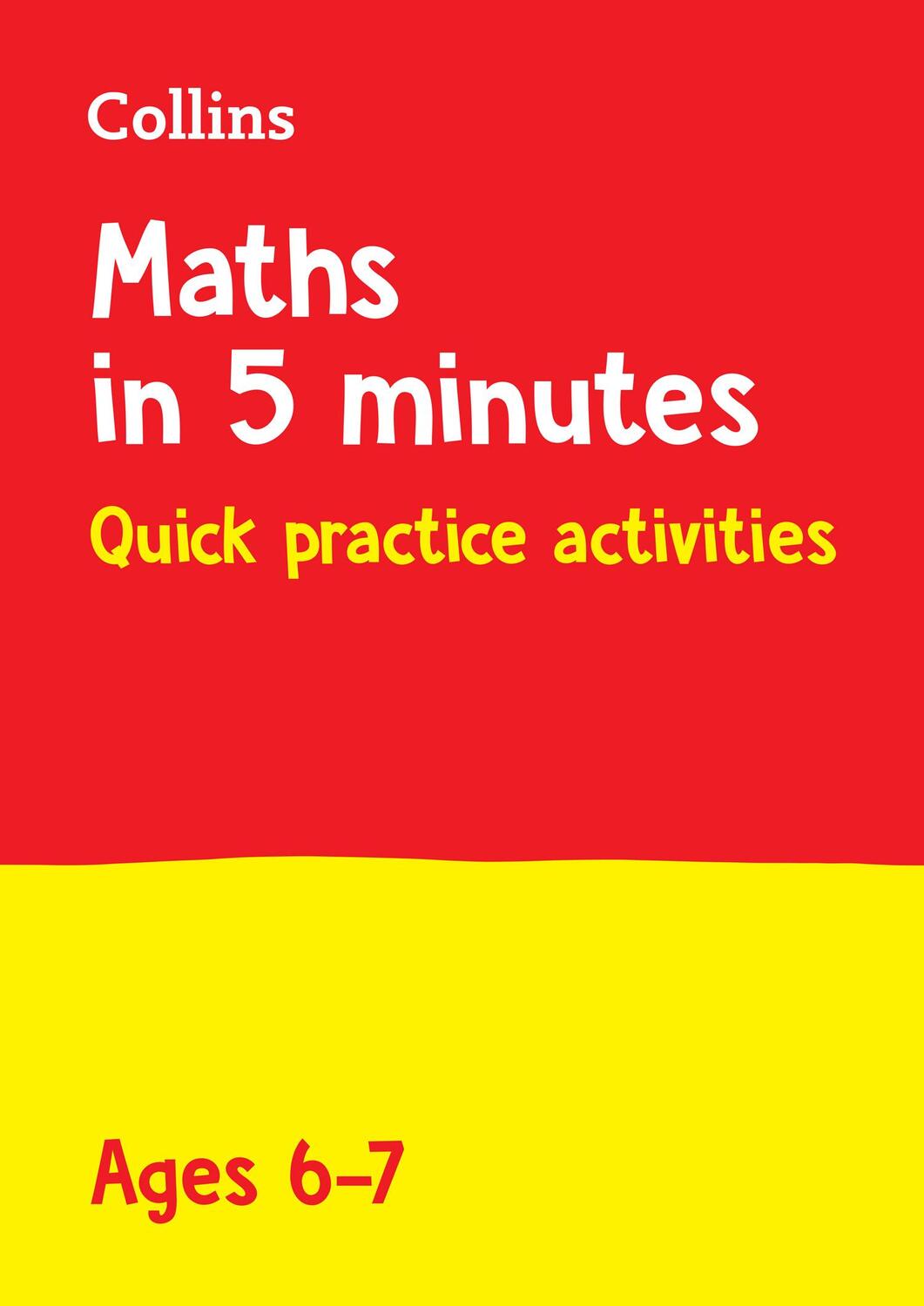 Cover: 9780008311094 | Maths in 5 Minutes a Day Age 6-7 | Ideal for Use at Home | Collins KS1