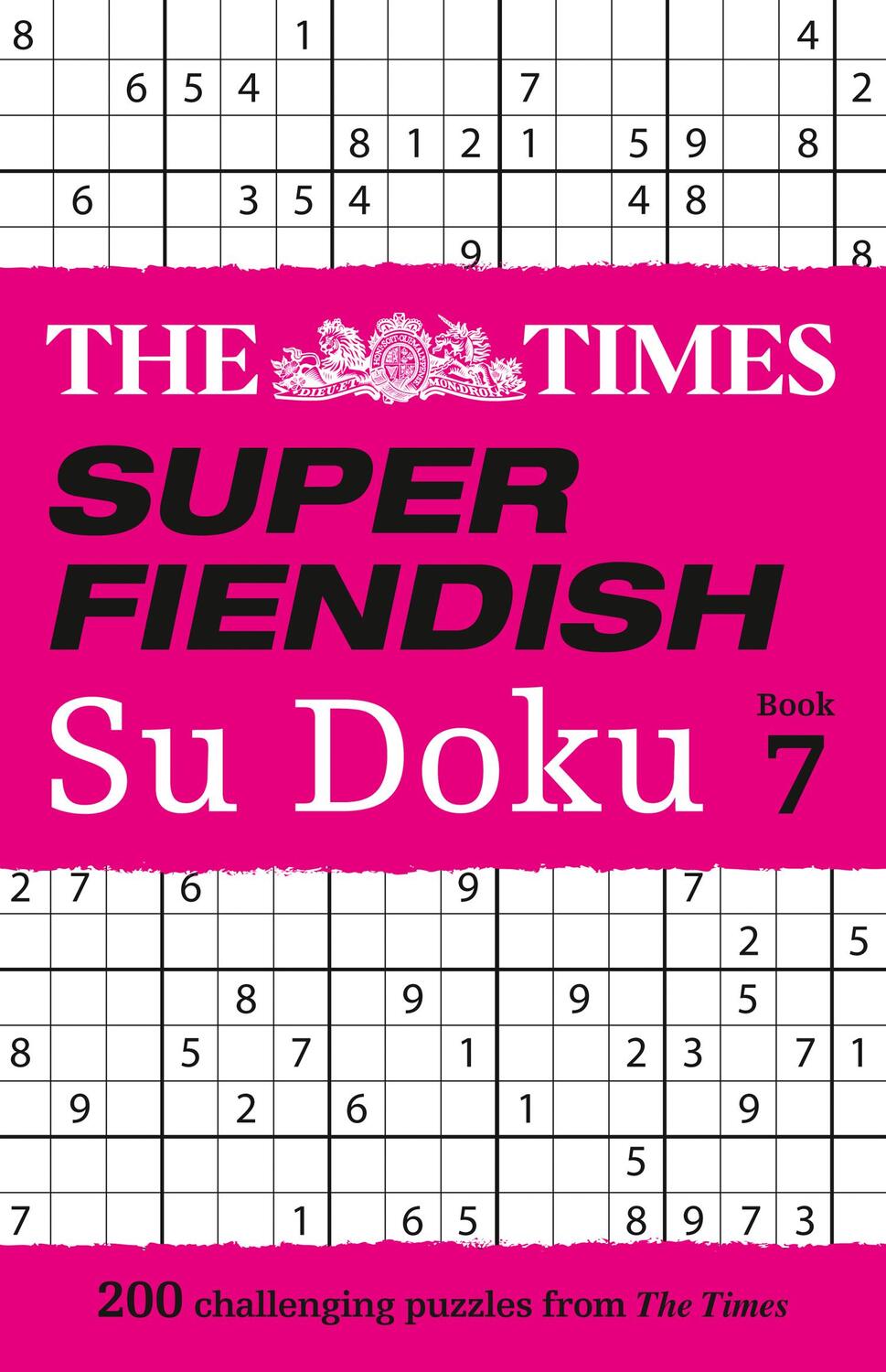 Cover: 9780008342951 | The Times Super Fiendish Su Doku Book 7 | 200 Challenging Puzzles