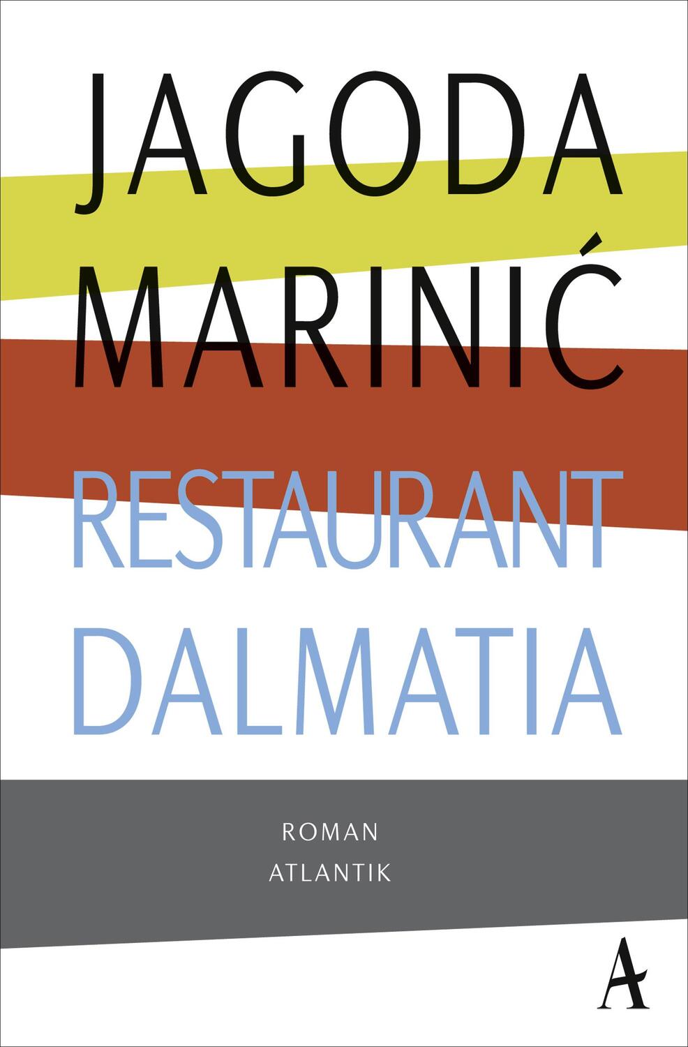 Cover: 9783455650167 | Restaurant Dalmatia | Jagoda Marinic | Taschenbuch | Deutsch | 2016