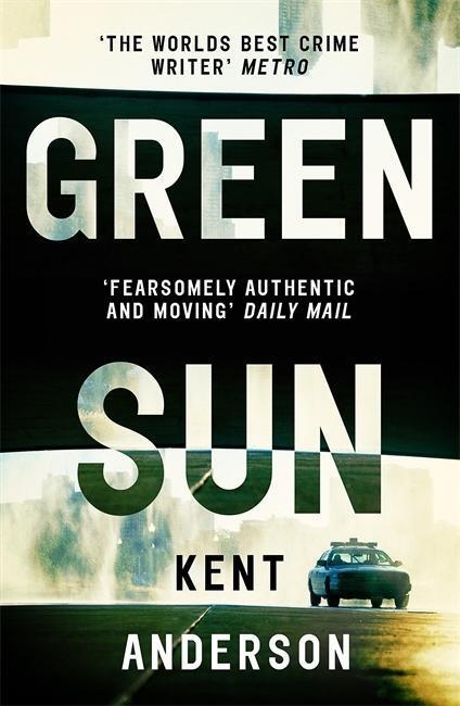 Cover: 9781473654013 | Green Sun | The new novel from 'the world's best crime writer' | Buch