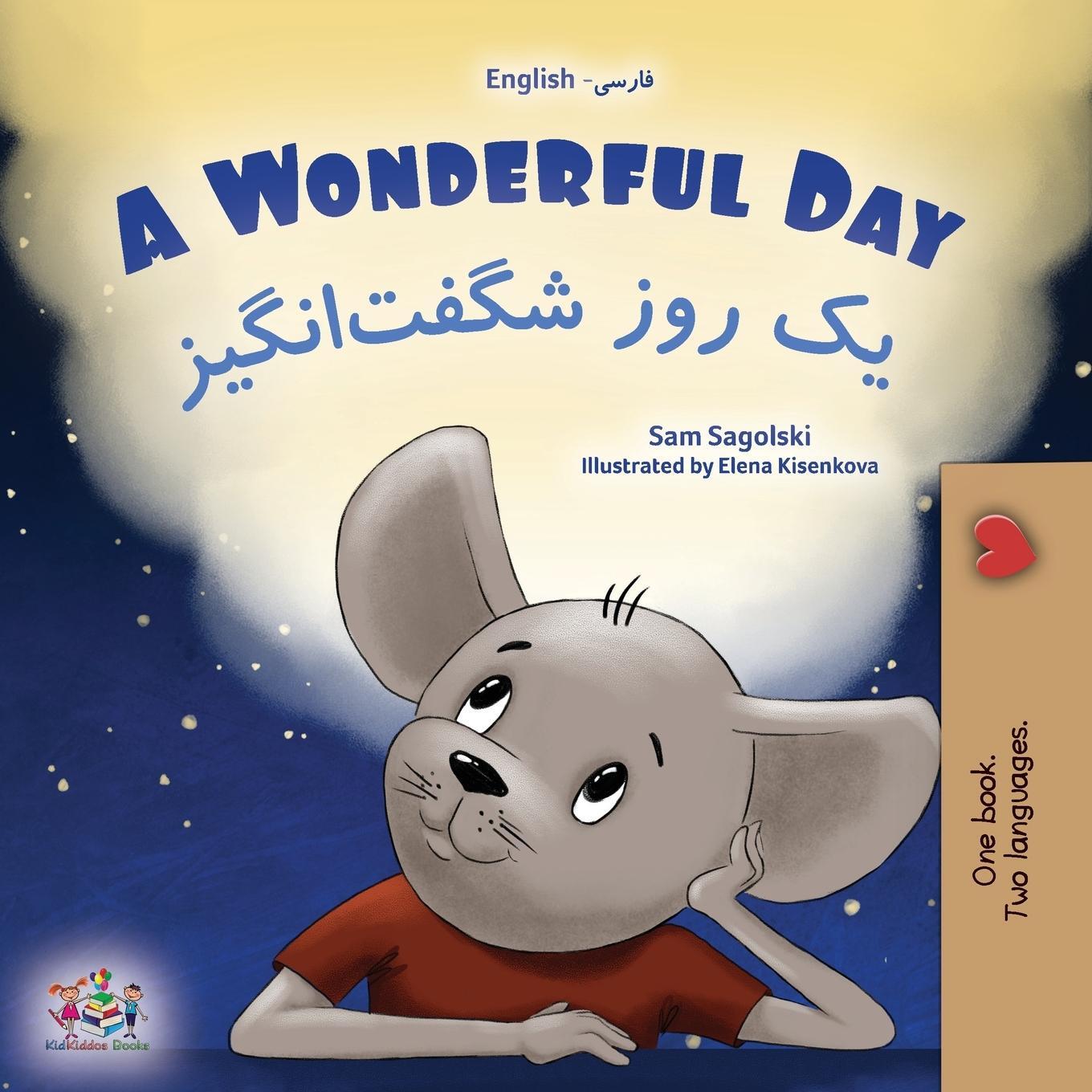 Cover: 9781525973475 | A Wonderful Day (English Farsi Bilingual Children's Book-Persian)