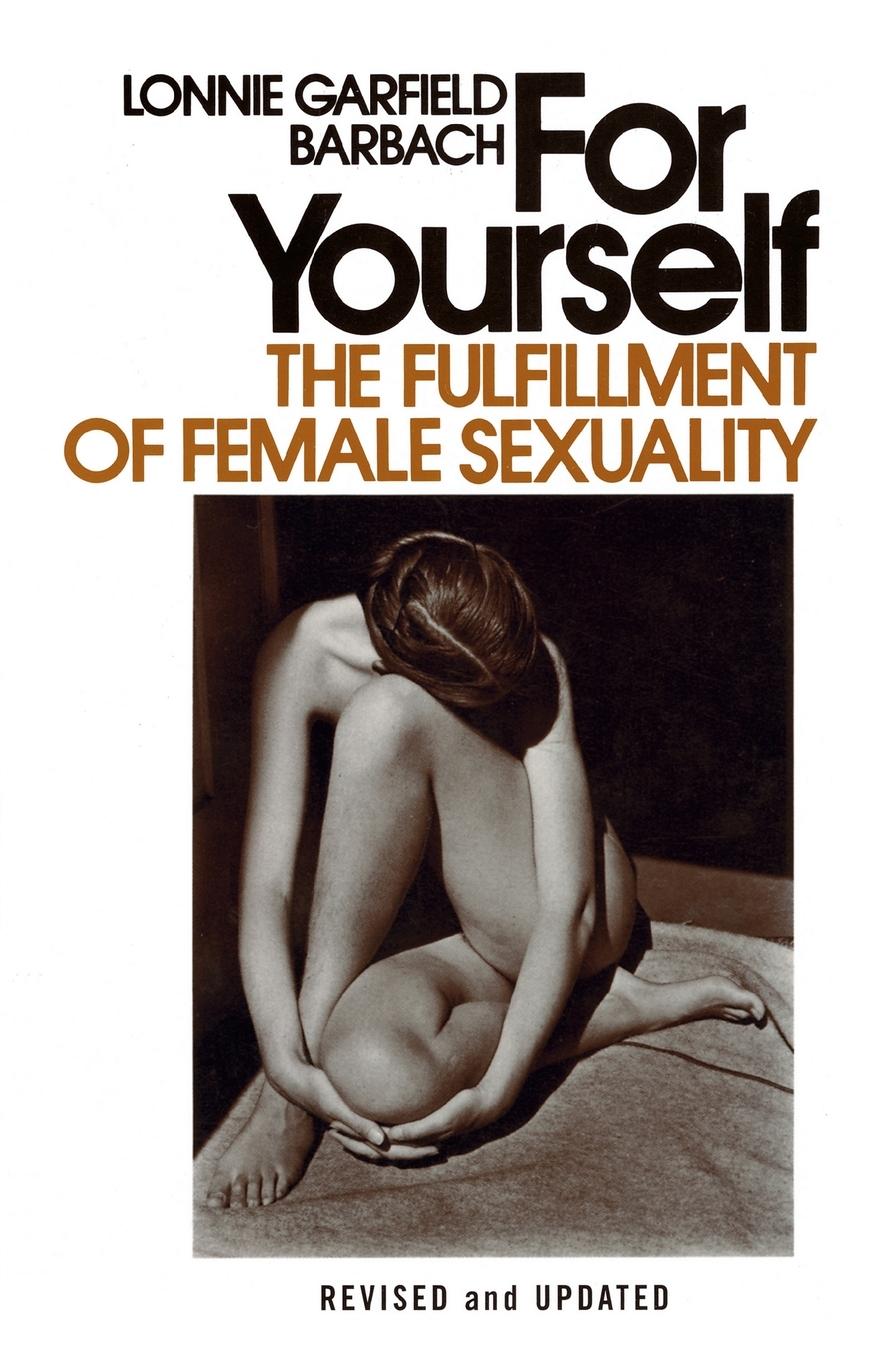 Cover: 9780385112451 | For Yourself | The Fulfillment of Female Sexuality | Barbach | Buch