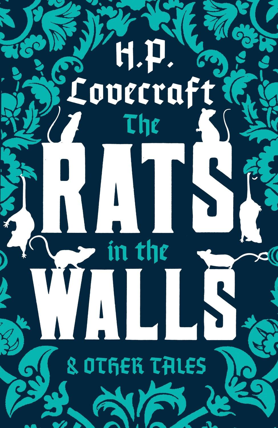 Cover: 9781847494153 | The Rats in the Walls and Other Stories | H.P. Lovecraft | Taschenbuch